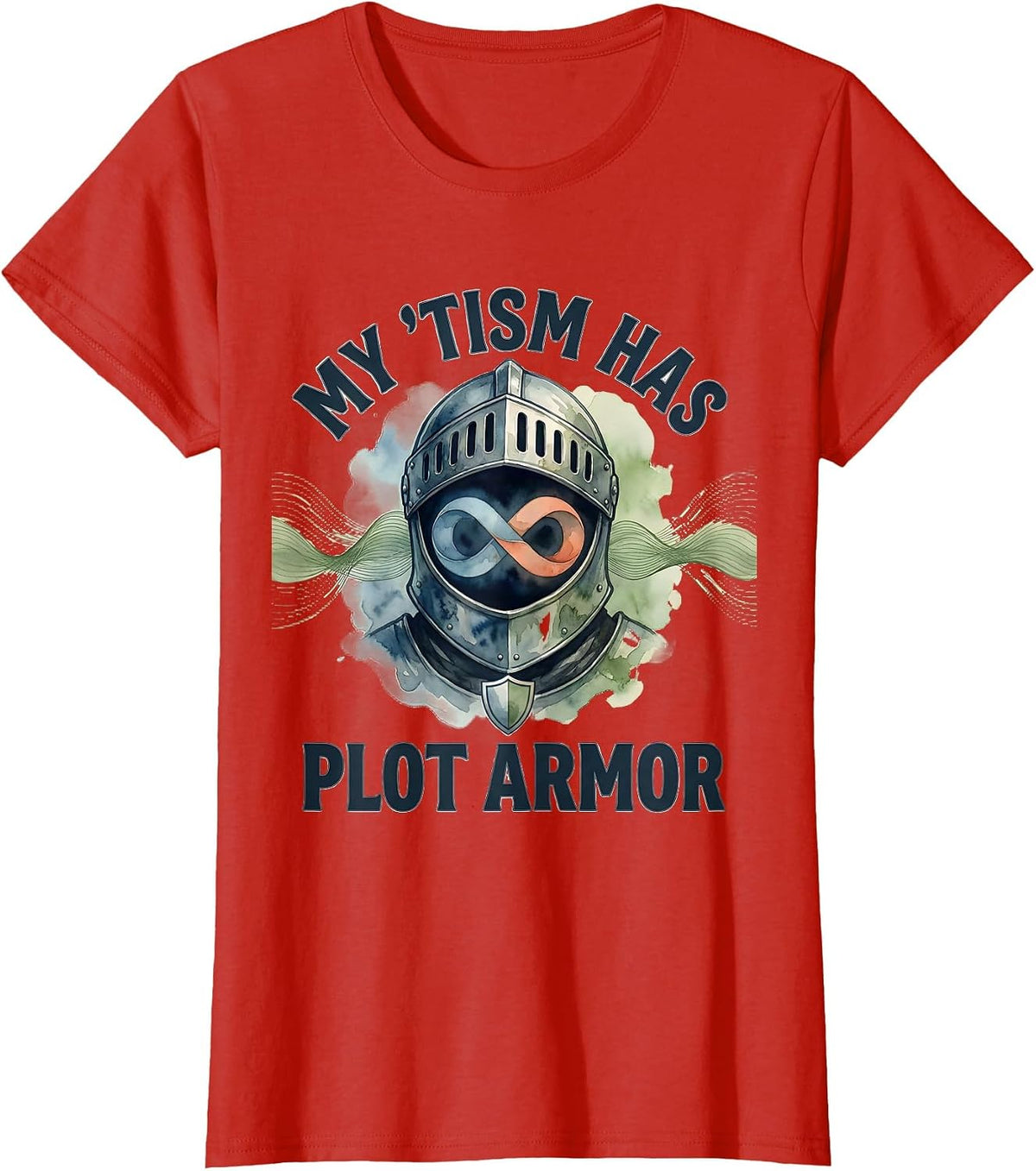 Women's My 'Tism Has Plot Armor Funny Neurodiversity Meme Autistic T-Shirt - Red