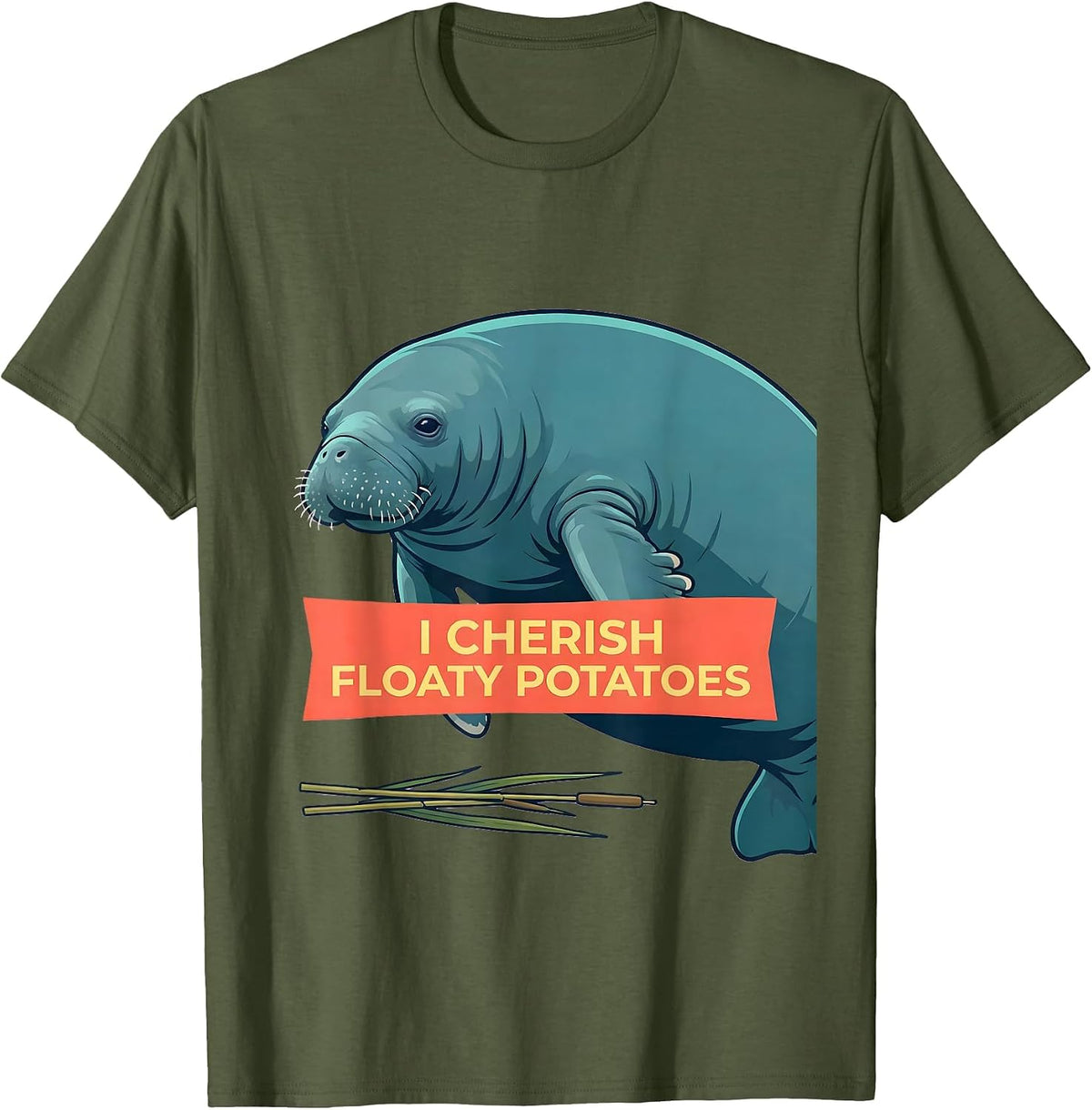 I Cherish Floaty Potatoes Funny Manatee Lover Marine Animal T-Shirt - Olive Green