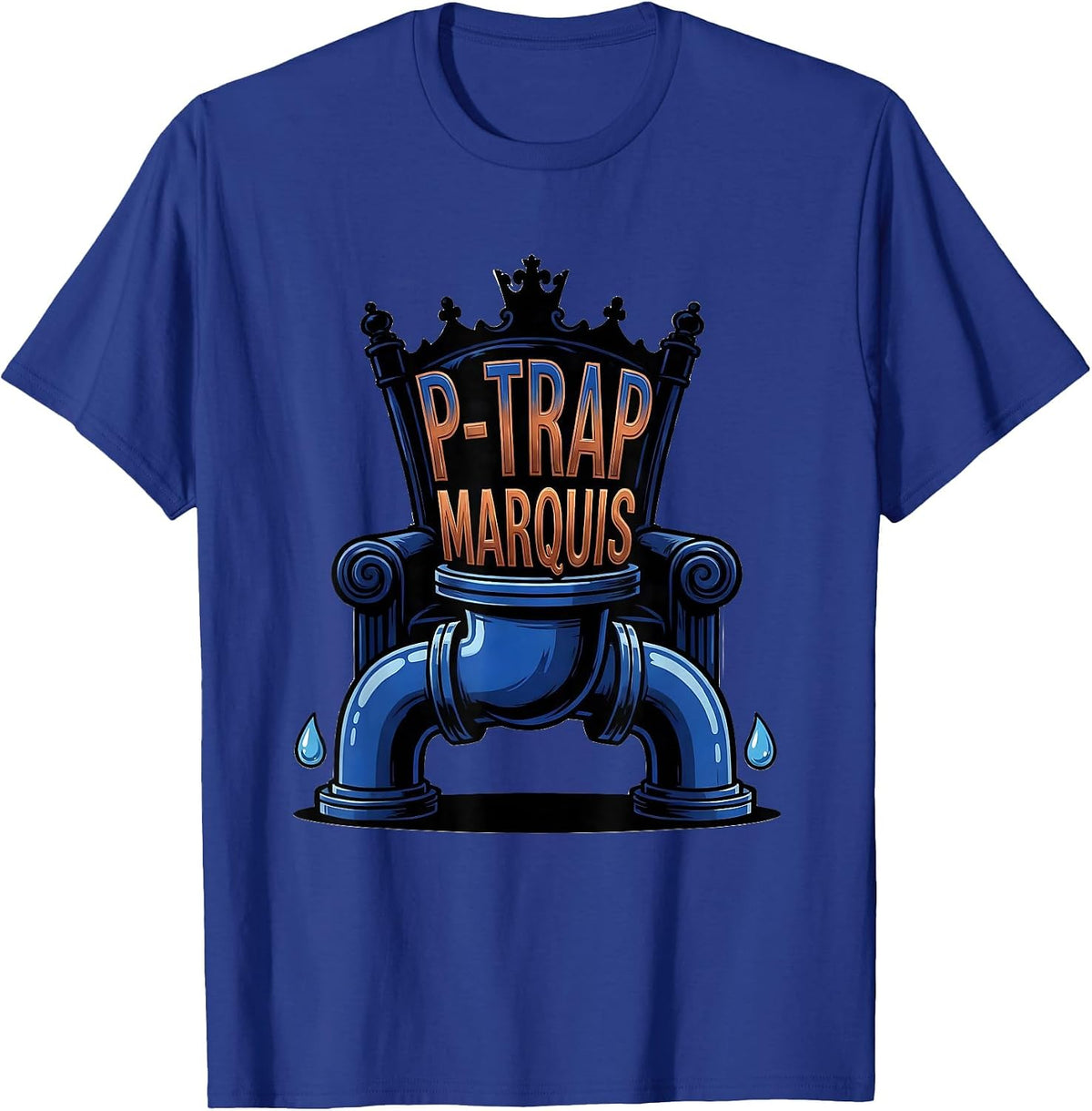 Men's P-Trap Marquis Funny Plumber Pipefitter Steamfitter Gift T-Shirt - Royal Blue