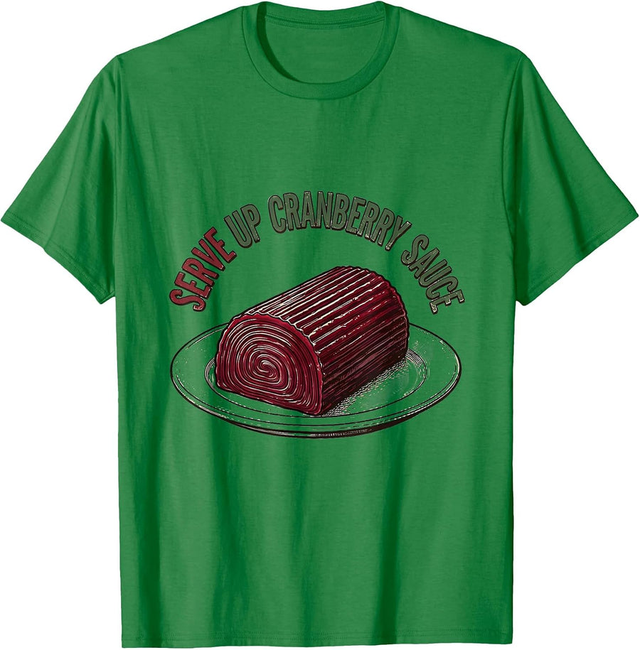 Men's Serve Up Cranberry Sauce Vintage Funny Thanksgiving Food T-Shirt - Kelly Green