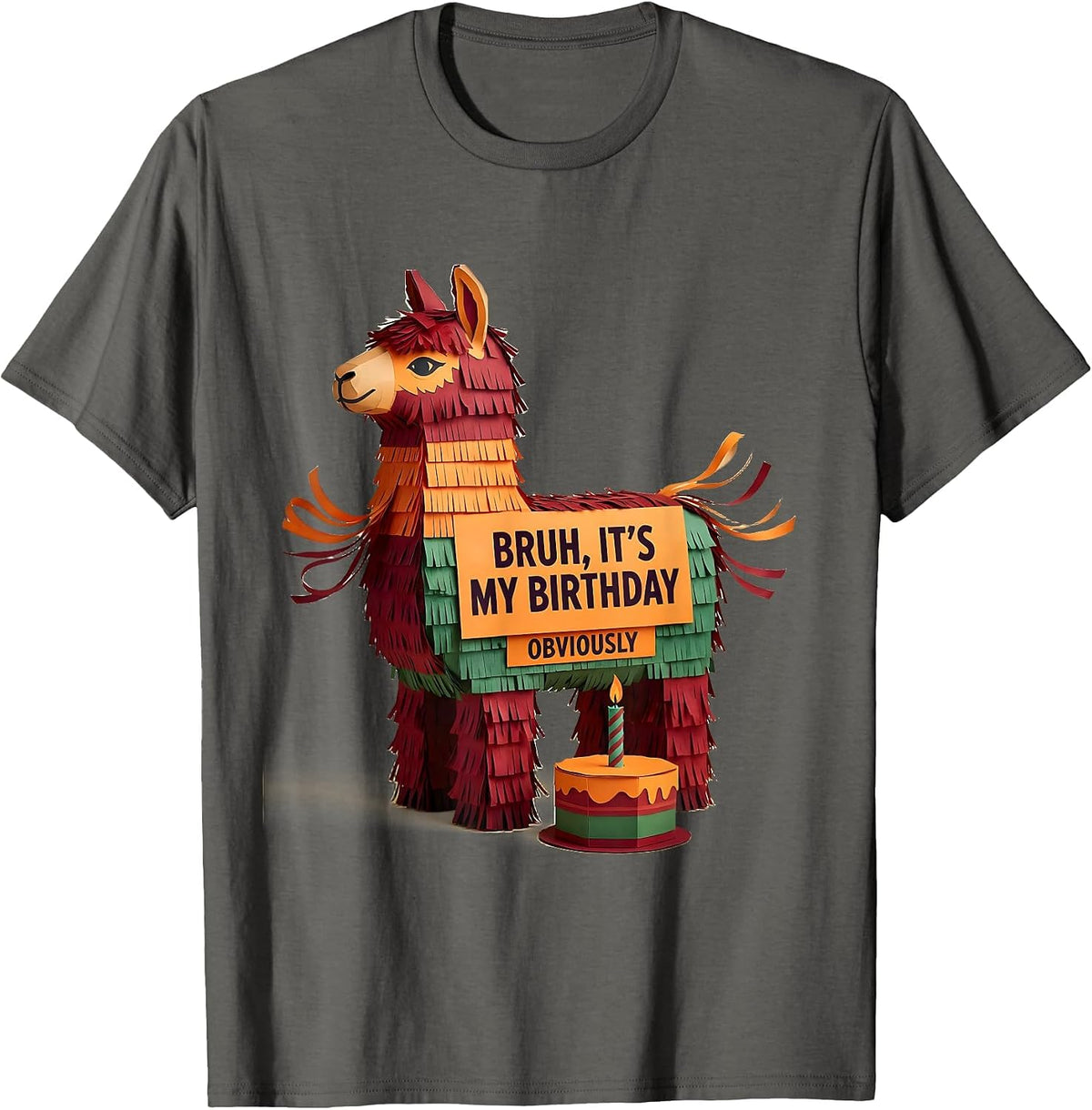 Men's Bruh It's My Birthday Obviously Funny Llama Pinata Gamer T-Shirt - Asphalt Grey