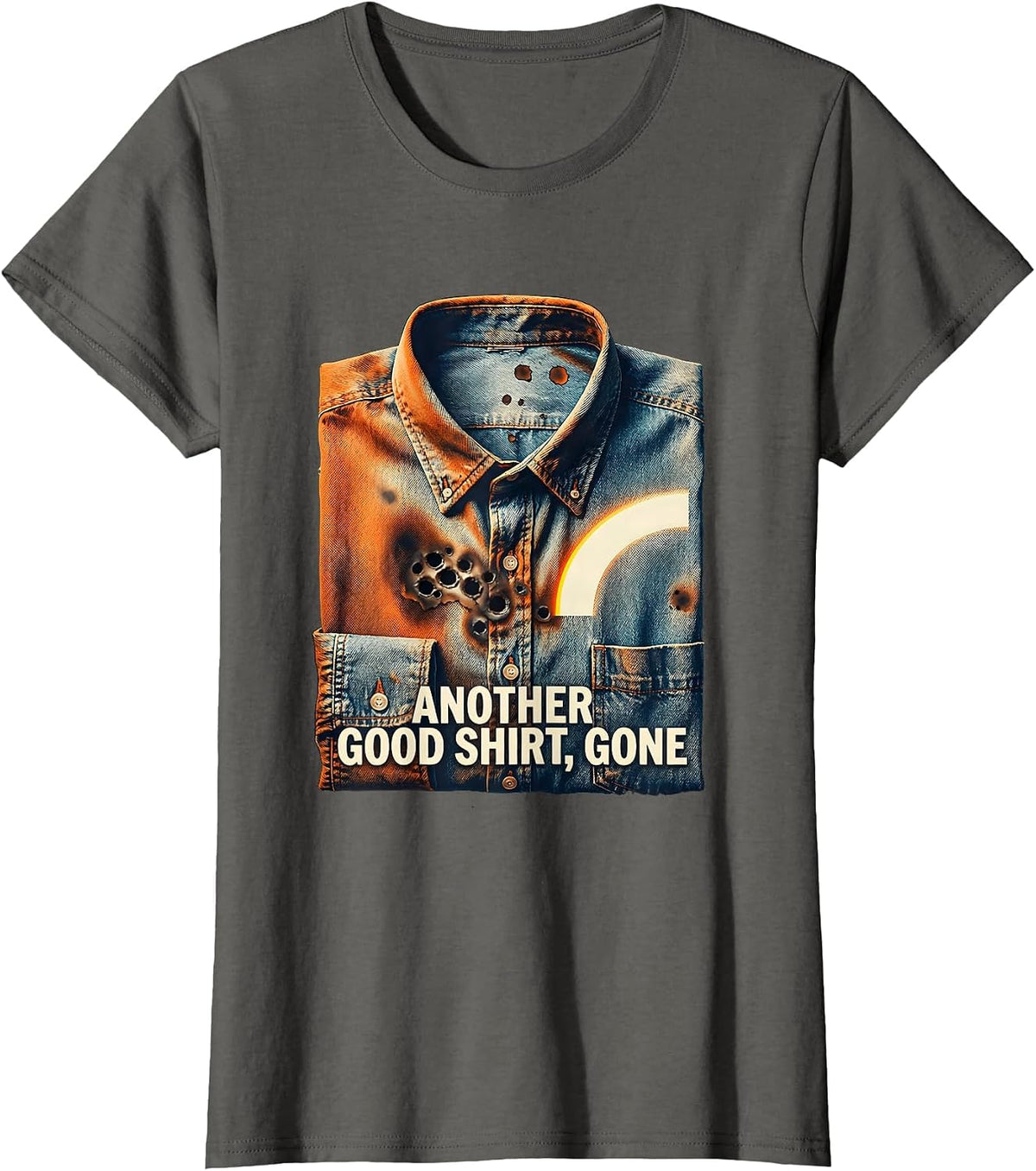 Women's Another Good Shirt, Gone Funny Welder Trade Humor T-Shirt - Asphalt Grey