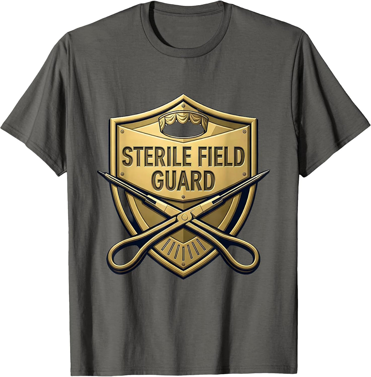 Sterile Field Guard Funny Surgical Tech Scrub T-Shirt - Asphalt Grey