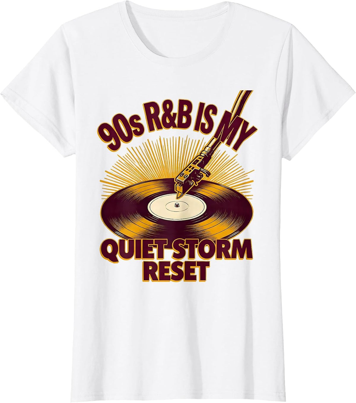 90s R&B Is My Quiet Storm Reset Nostalgic Music Fan T-Shirt - White