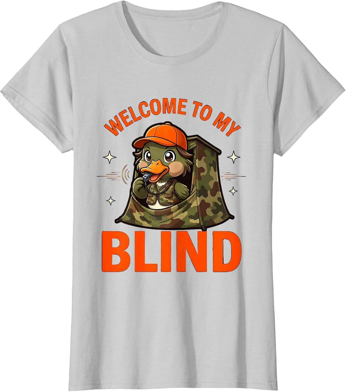 WELCOME TO MY BLIND Funny Duck Hunter Hunting Camp T-Shirt - Silver Grey