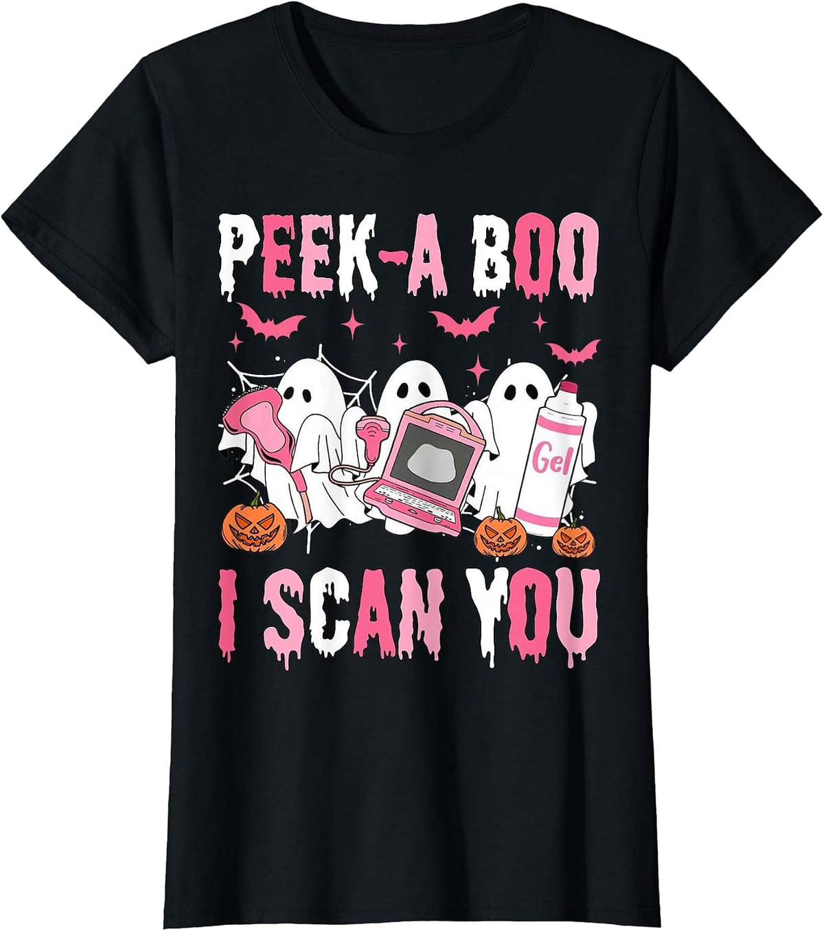 Peek A Boo I Scan You Spooky Sonographer Ultrasound Tech T-Shirt - Black