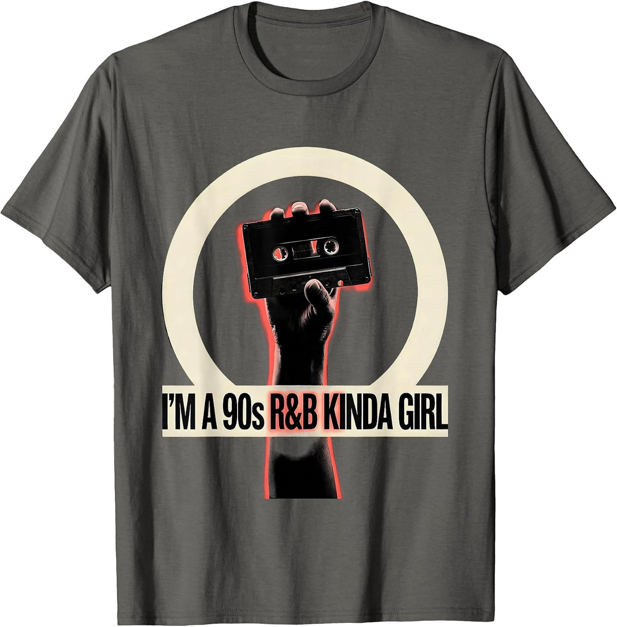 Men's I'm A 90s R&B Kinda Girl Retro Music Hip Hop Soul Fan T-Shirt - Asphalt Grey