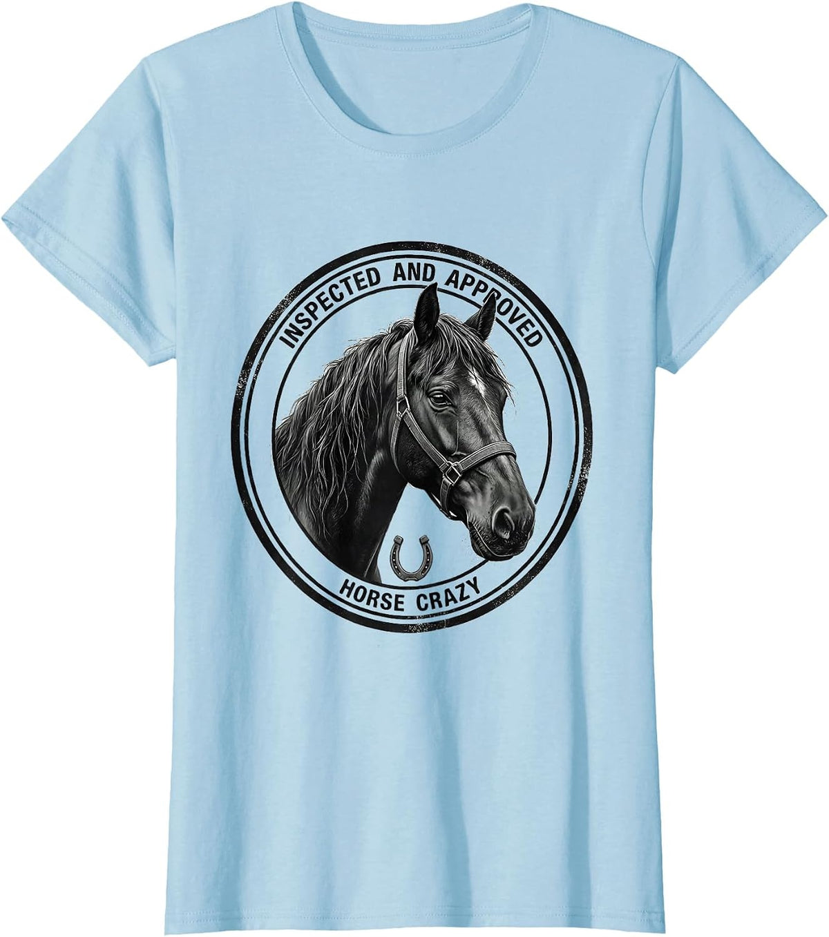 Women's Inspected And Approved: Horse Crazy Monochromatic Equestrian T-Shirt - Baby Blue