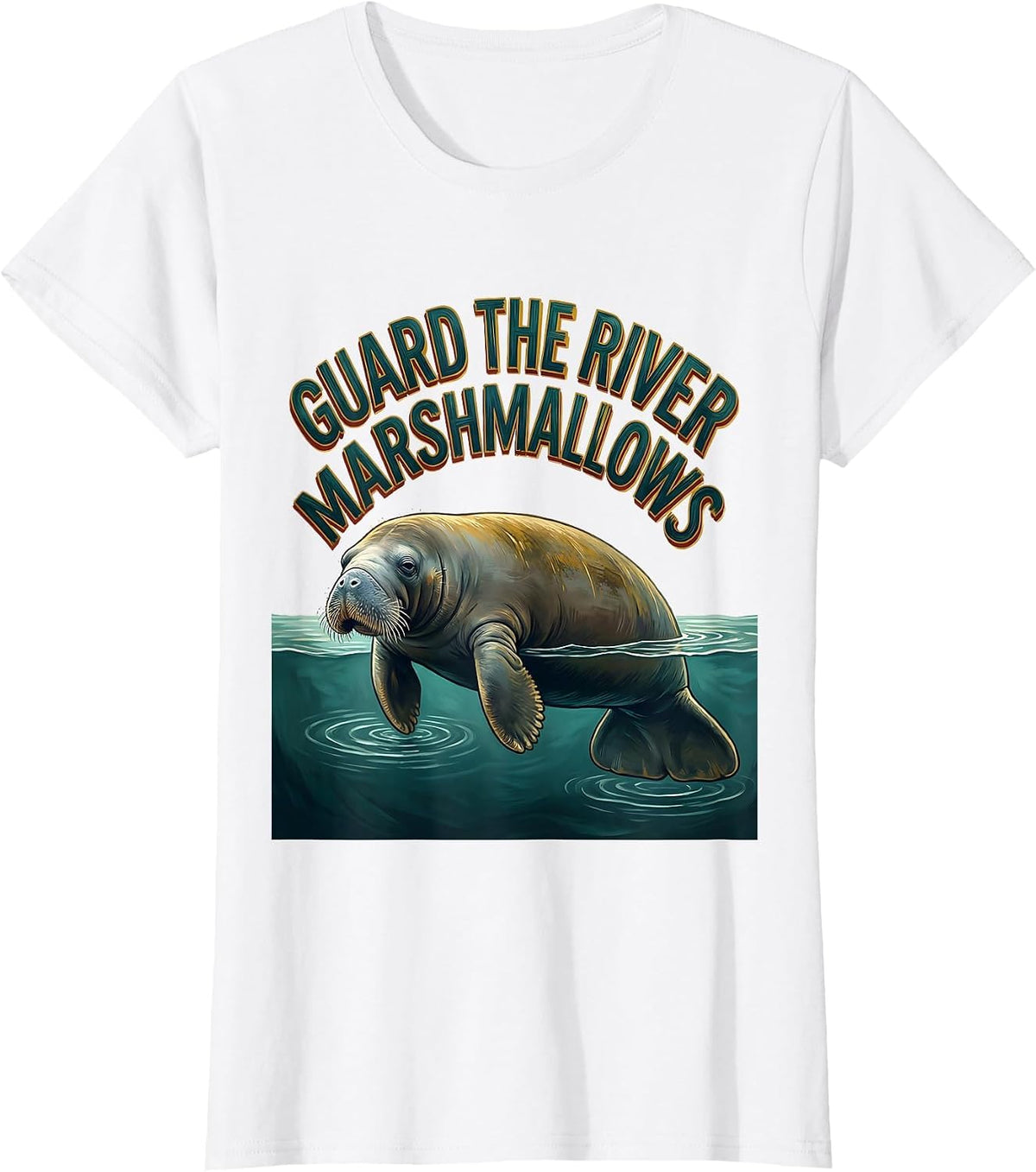 Guard The River Marshmallows Funny Manatee Lover Wildlife T-Shirt - White