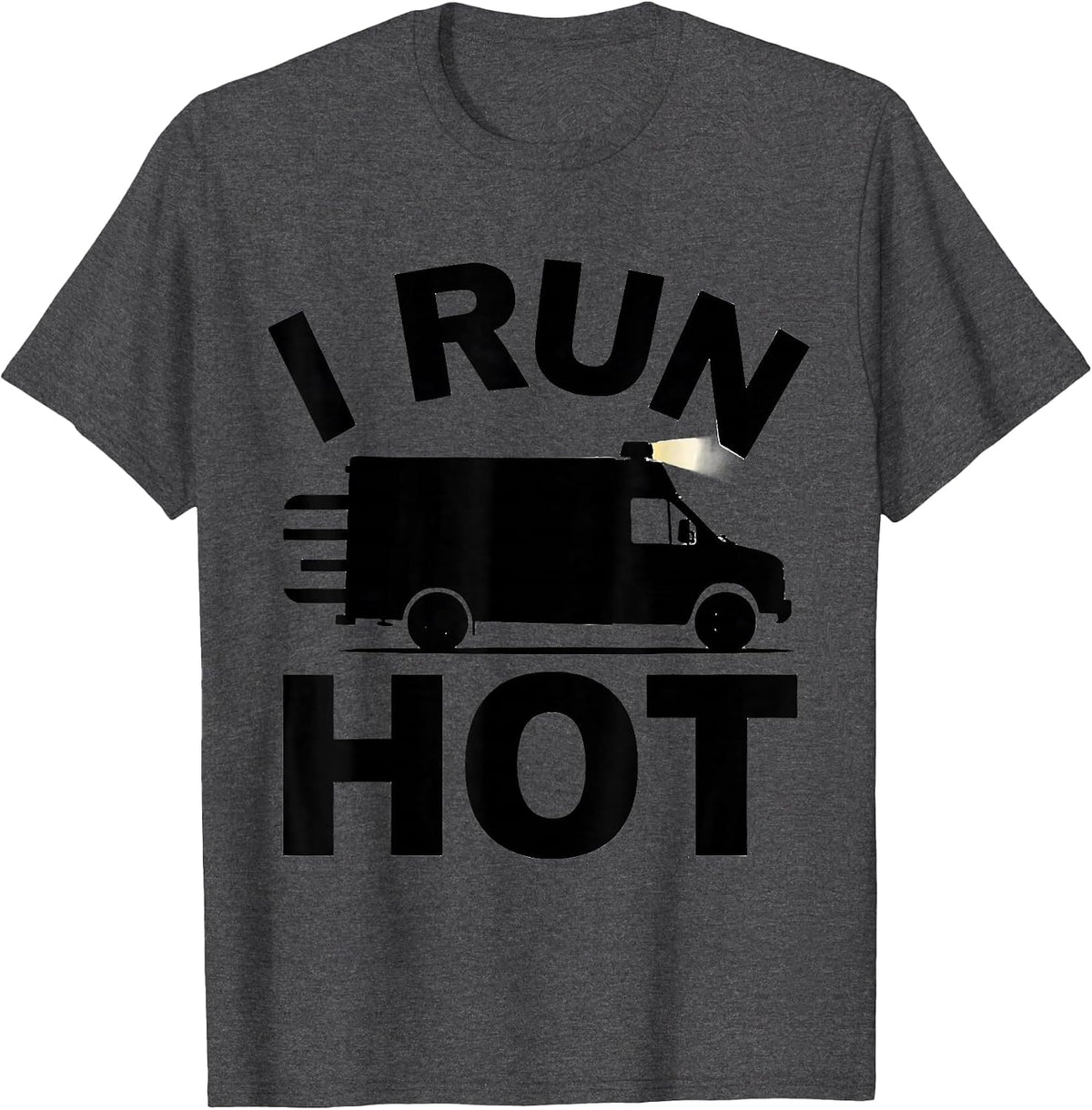 Men's I Run Hot Funny EMS Paramedic EMT Gift T-Shirt - Dark Heather Grey