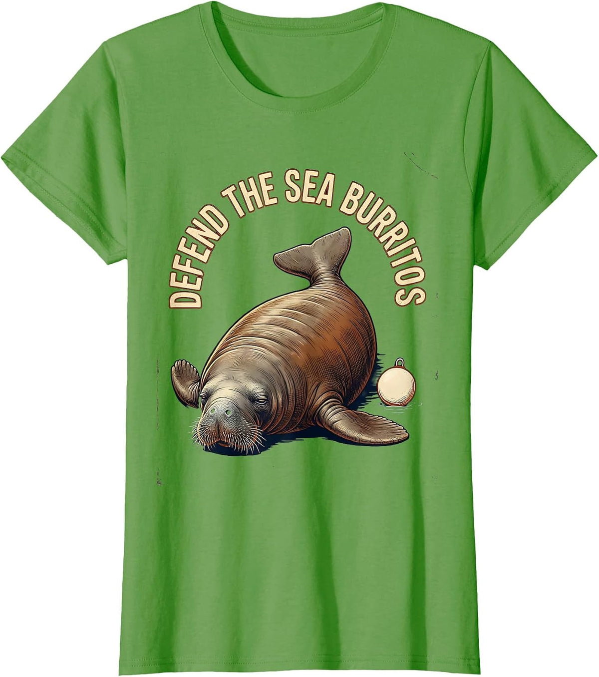 Women's Defend The Sea Burritos Vintage Manatee Sea Animal Lover T-Shirt - Grass Green