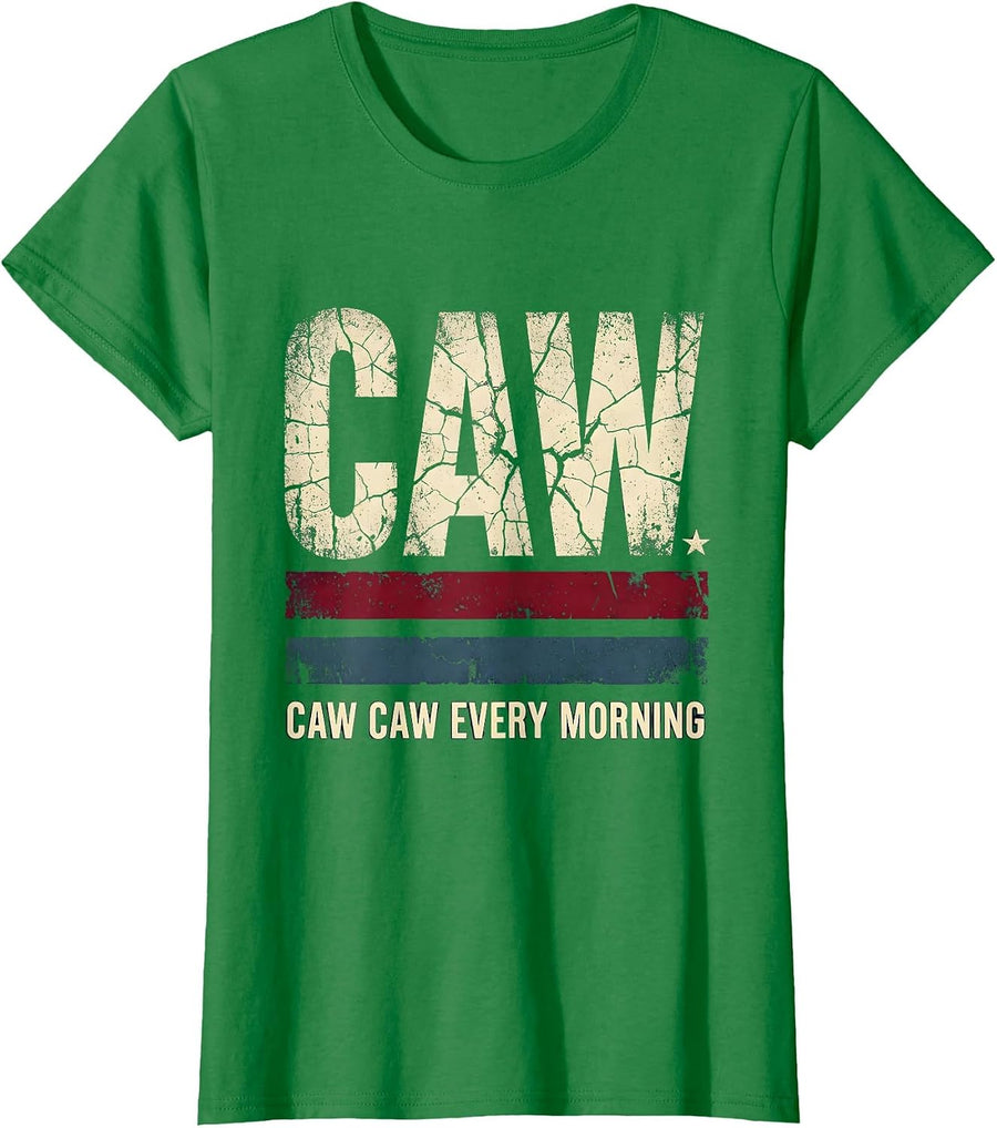 Women's Caw Caw Every Morning Crow Lover Design T-Shirt - Kelly Green