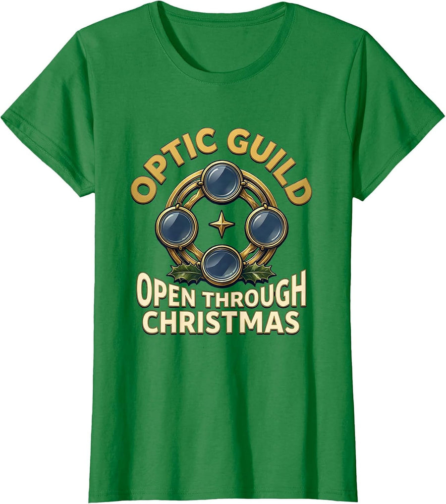 Women's Optic Guild Open Through Christmas Funny Optometrist T-Shirt - Kelly Green