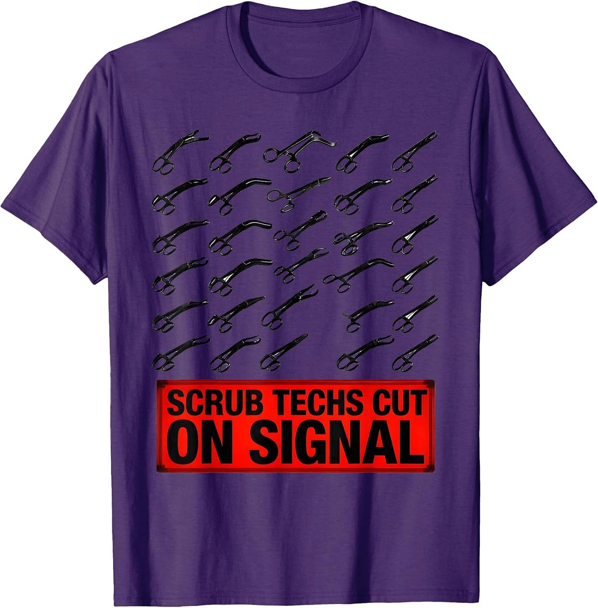Scrub Techs Cut On Signal Surgical Tech Humor Occupational T-Shirt - Purple