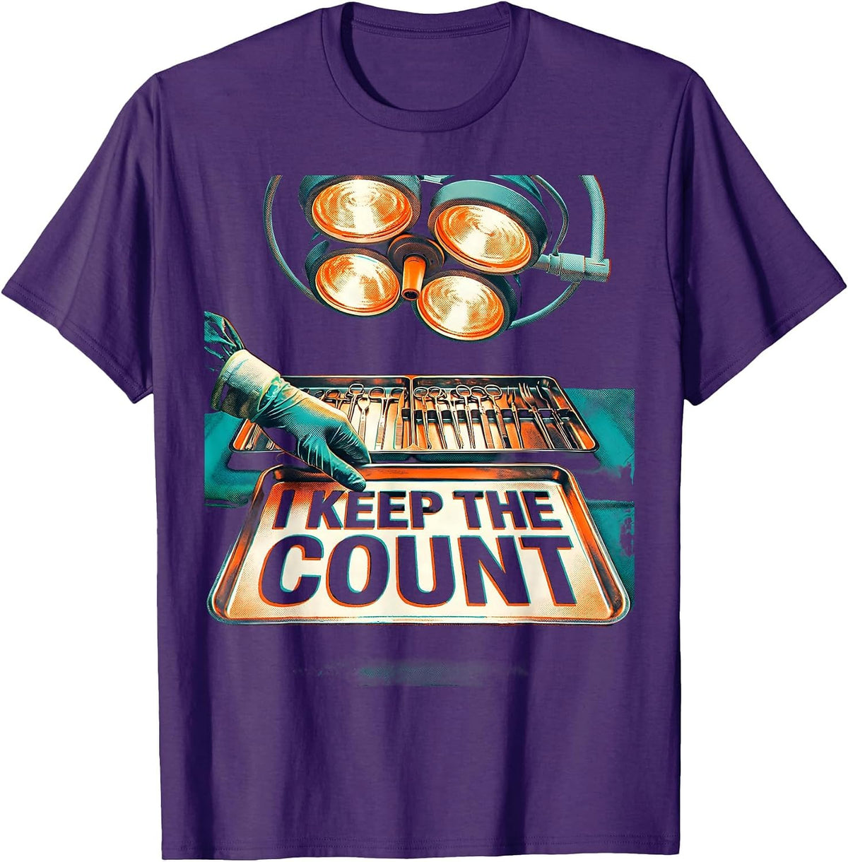 I Keep The Count Funny Surgical Tech Scrub Tech Humor T-Shirt - Purple