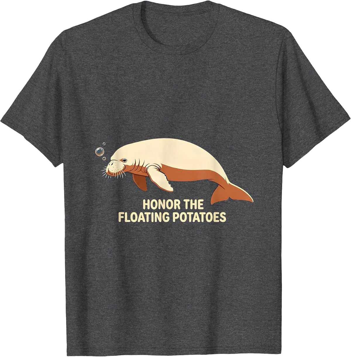 Men's Honor The Floating Potatoes Funny Manatee Lover Sea Animal T-Shirt - Dark Heather Grey