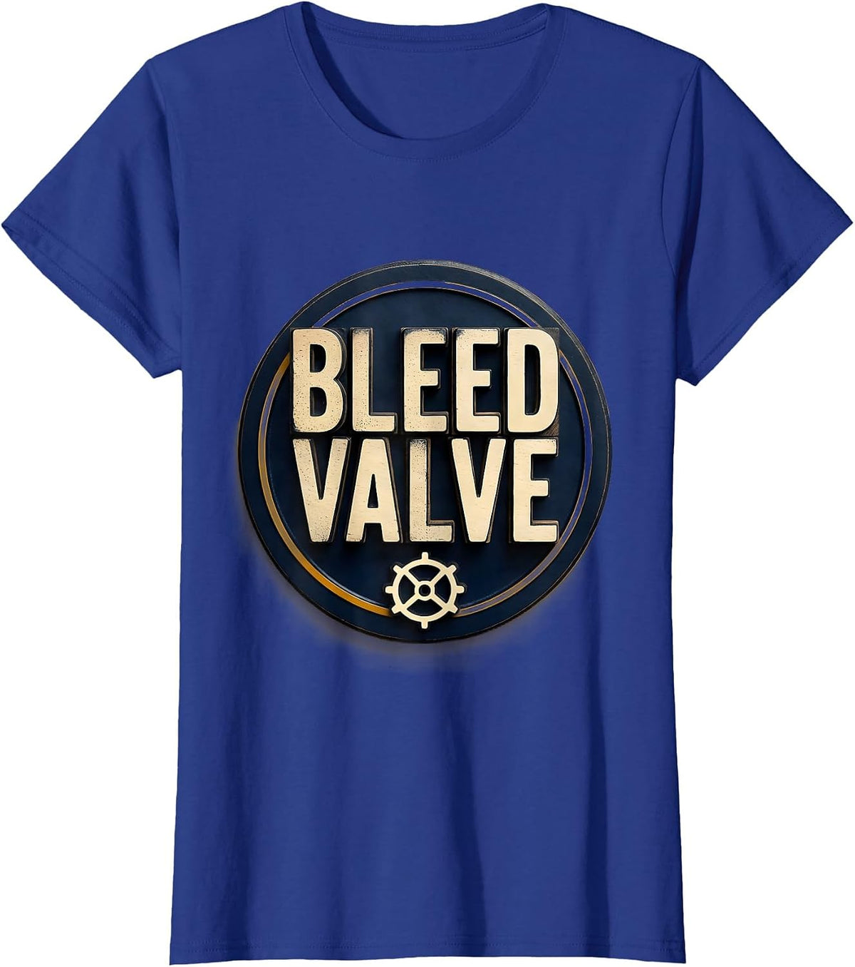 Women's Bleed Valve Wood Type Letterpress Funny Plumber Pipefitter T-Shirt - Royal Blue