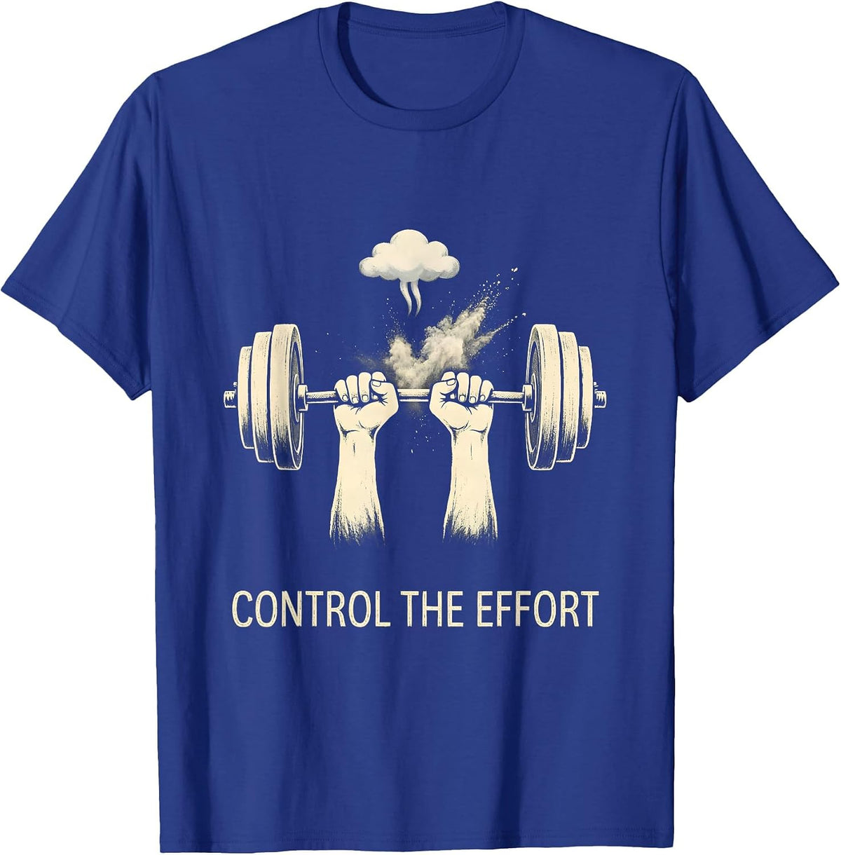 Men's Control The Effort Stoic Philosophy Quote Marcus Aurelius T-Shirt - Royal Blue