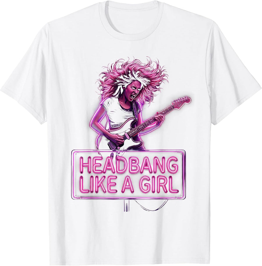 Headbang Like a Girl Rock Music Design T-Shirt - White