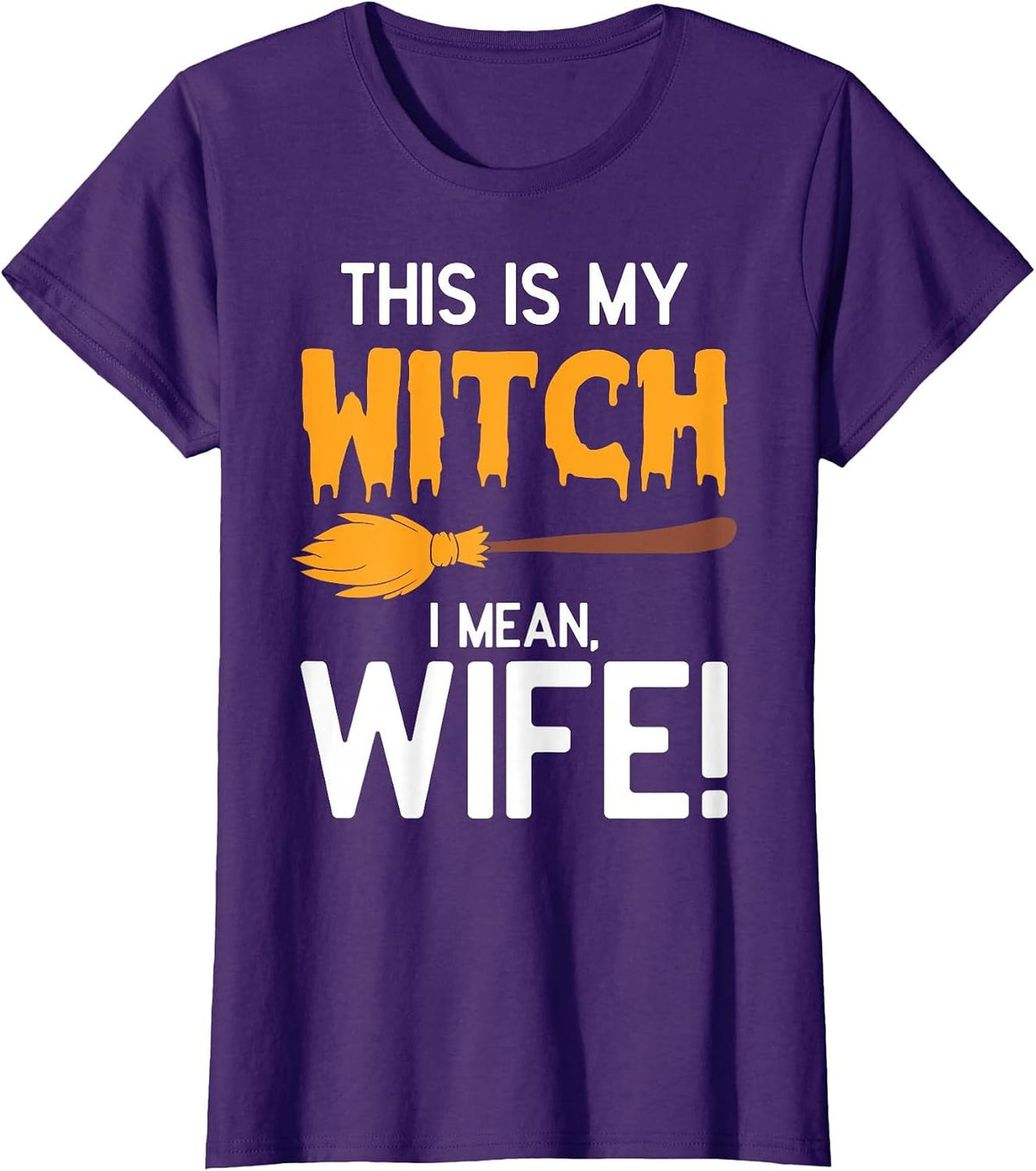 This is My Witch I Mean Wife Funny Halloween Matching T-Shirt - Purple
