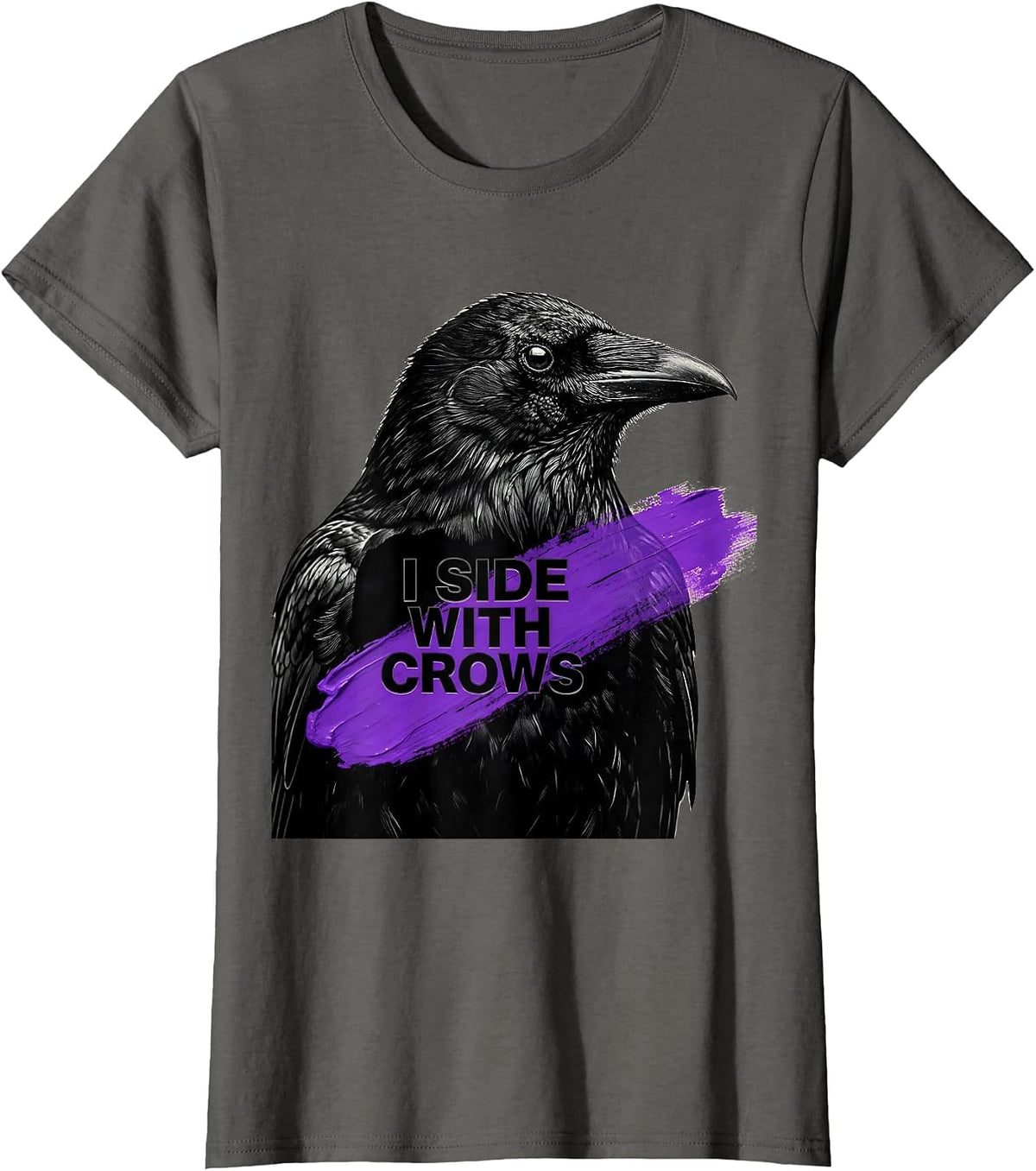Women's I Side With Crows Bold Bird Lover Design T-Shirt - Asphalt Grey