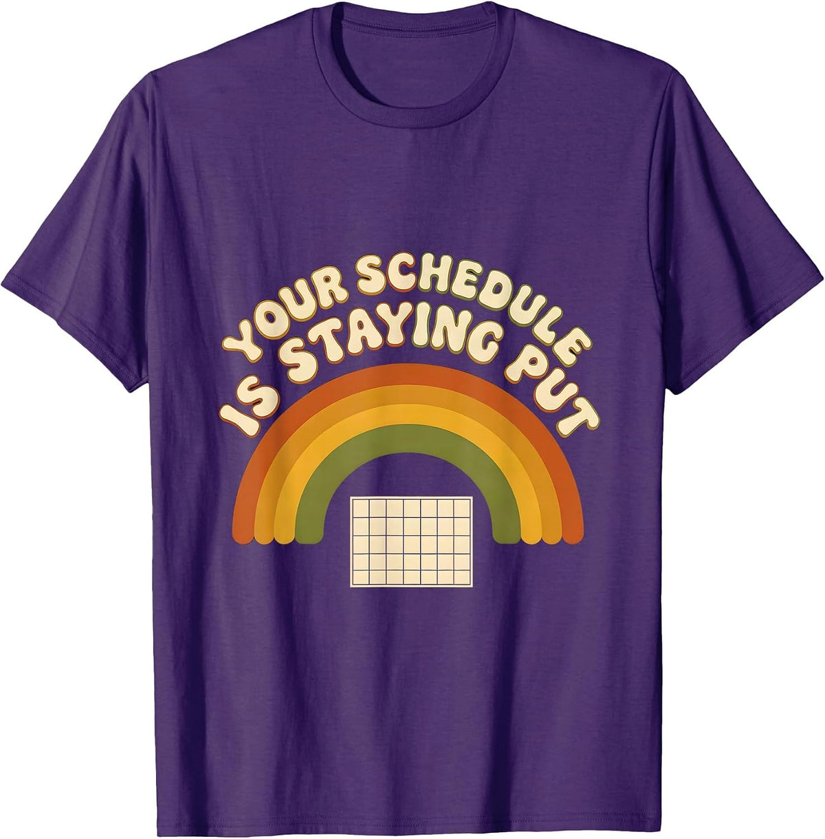 Your Schedule Is Staying Put Retro Groovy School Counselor T-Shirt - Purple