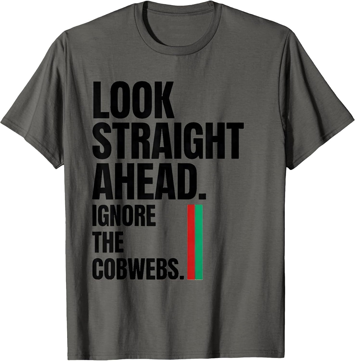 Look Straight Ahead Ignore The Cobwebs Halloween Optometrist T-Shirt - Asphalt Grey