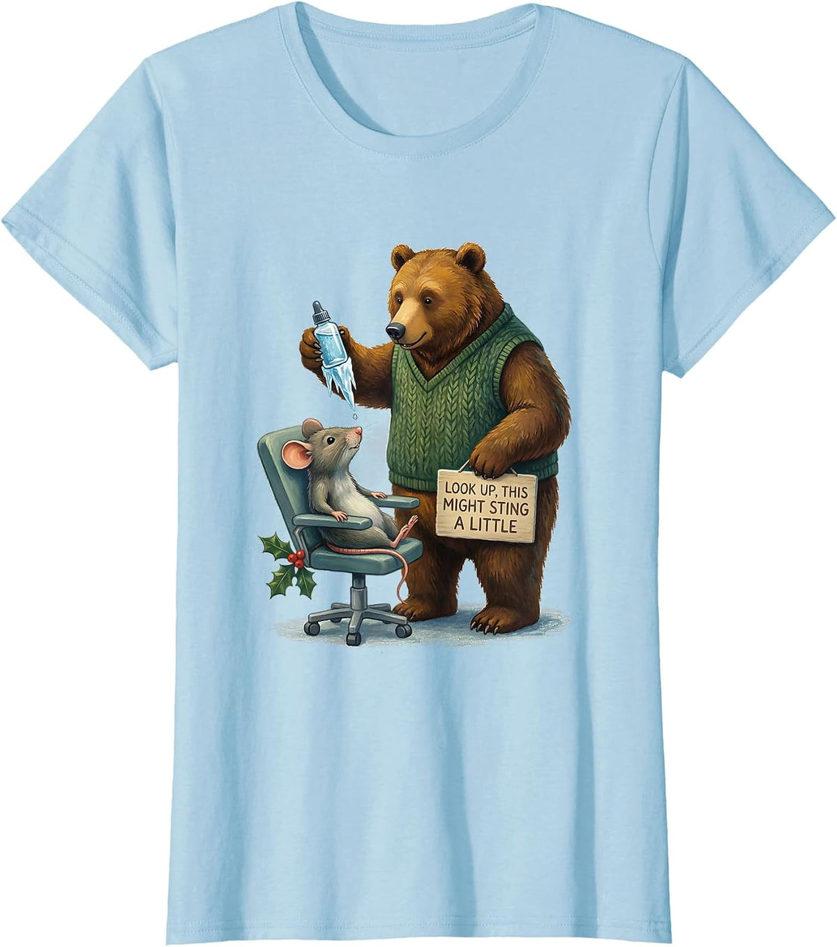 Look Up, This Might Sting A Little Funny Optometrist T-Shirt - Baby Blue