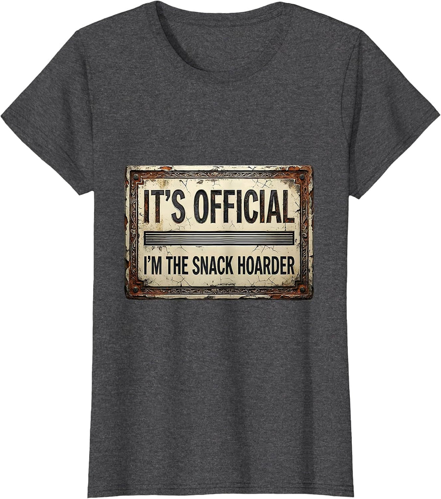 Women's It's Official I'm The Snack Hoarder Funny Family Gag Gift T-Shirt - Dark Heather Grey