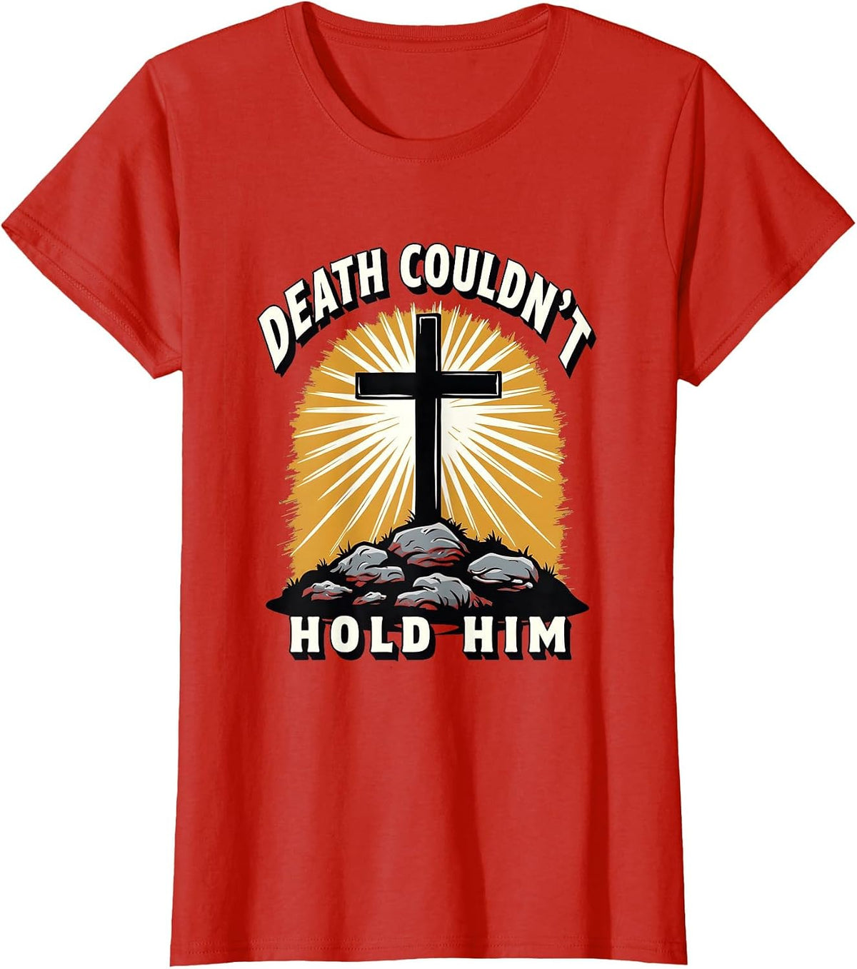 He Is Risen Death Couldn't Hold Him Easter Design T-Shirt - Red