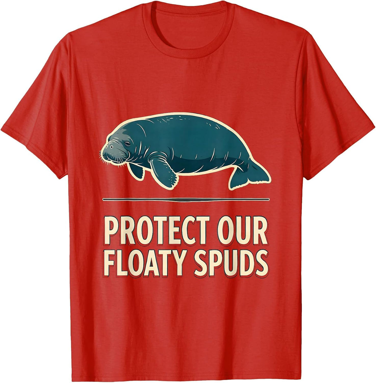 Men's Protect Our Floaty Spuds Funny Manatee Sea Cow Pun Humor T-Shirt - Red