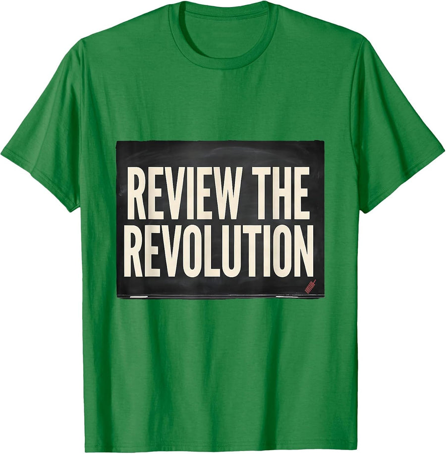 Men's Review The Revolution Funny History Teacher Witty Subject T-Shirt - Kelly Green
