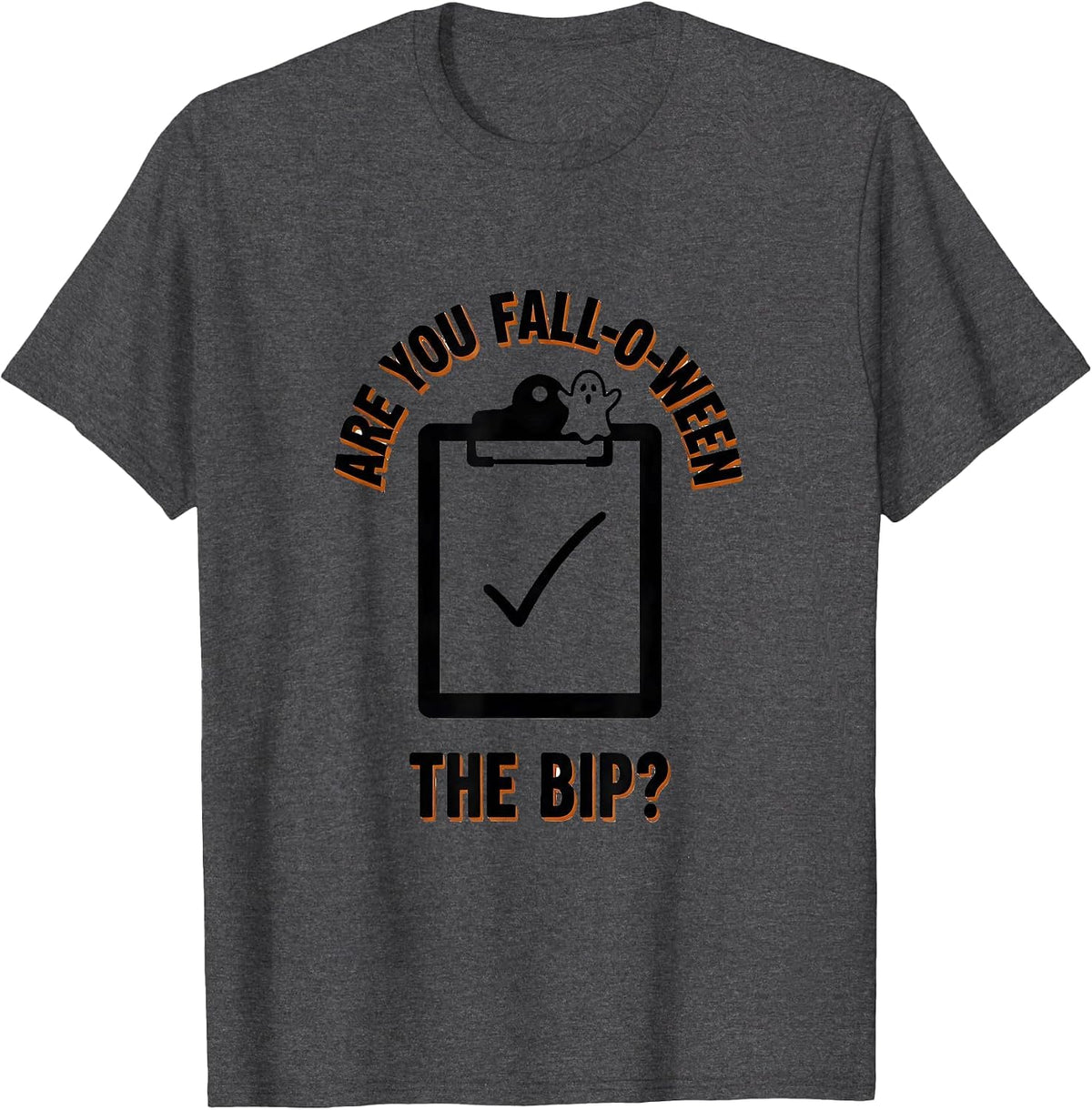 Men's Are You Fall-O-Ween The BIP Minimalist Teacher Halloween T-Shirt - Dark Heather Grey