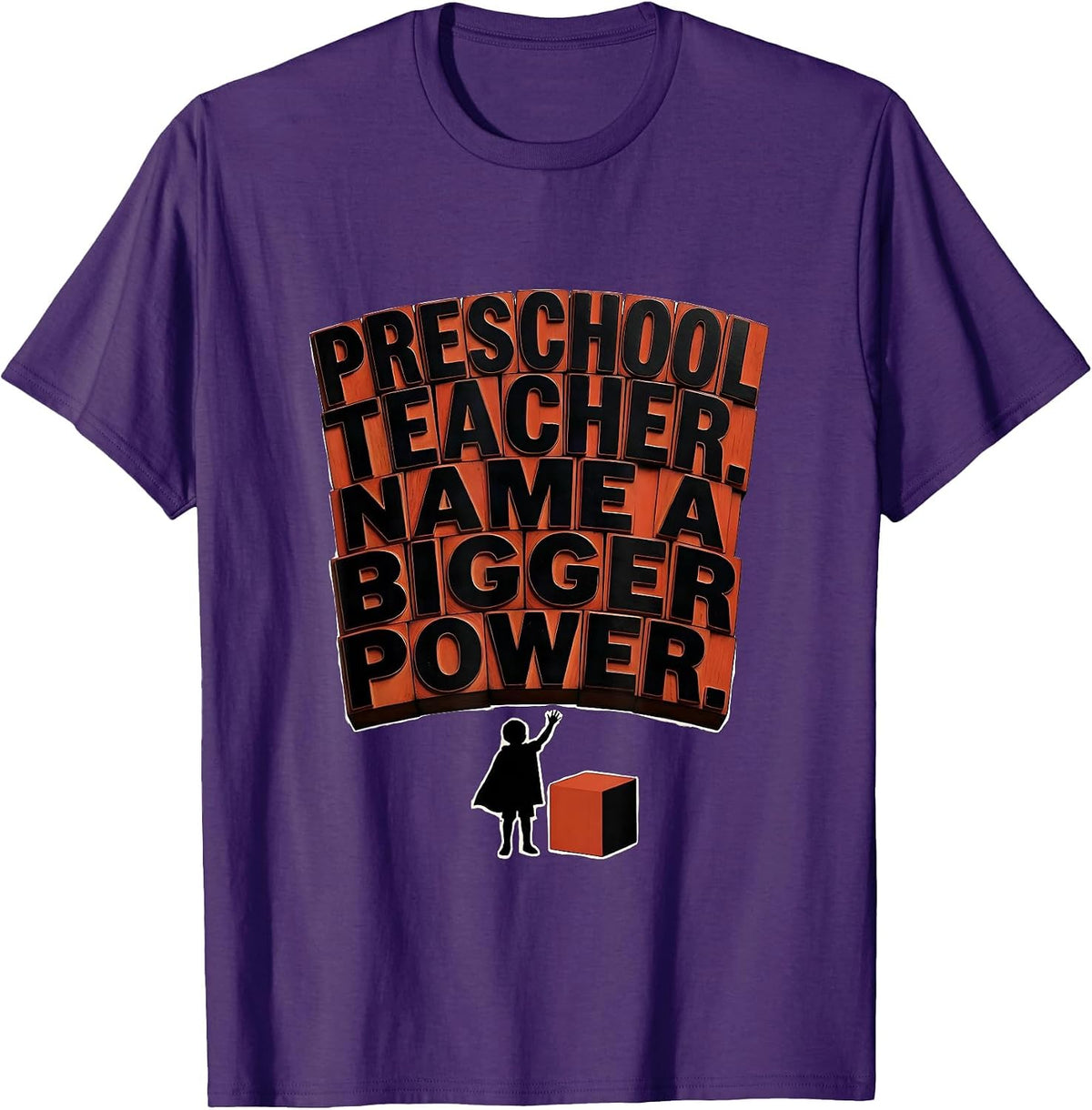 Preschool Teacher Name A Bigger Power Funny Teacher T-Shirt - Purple