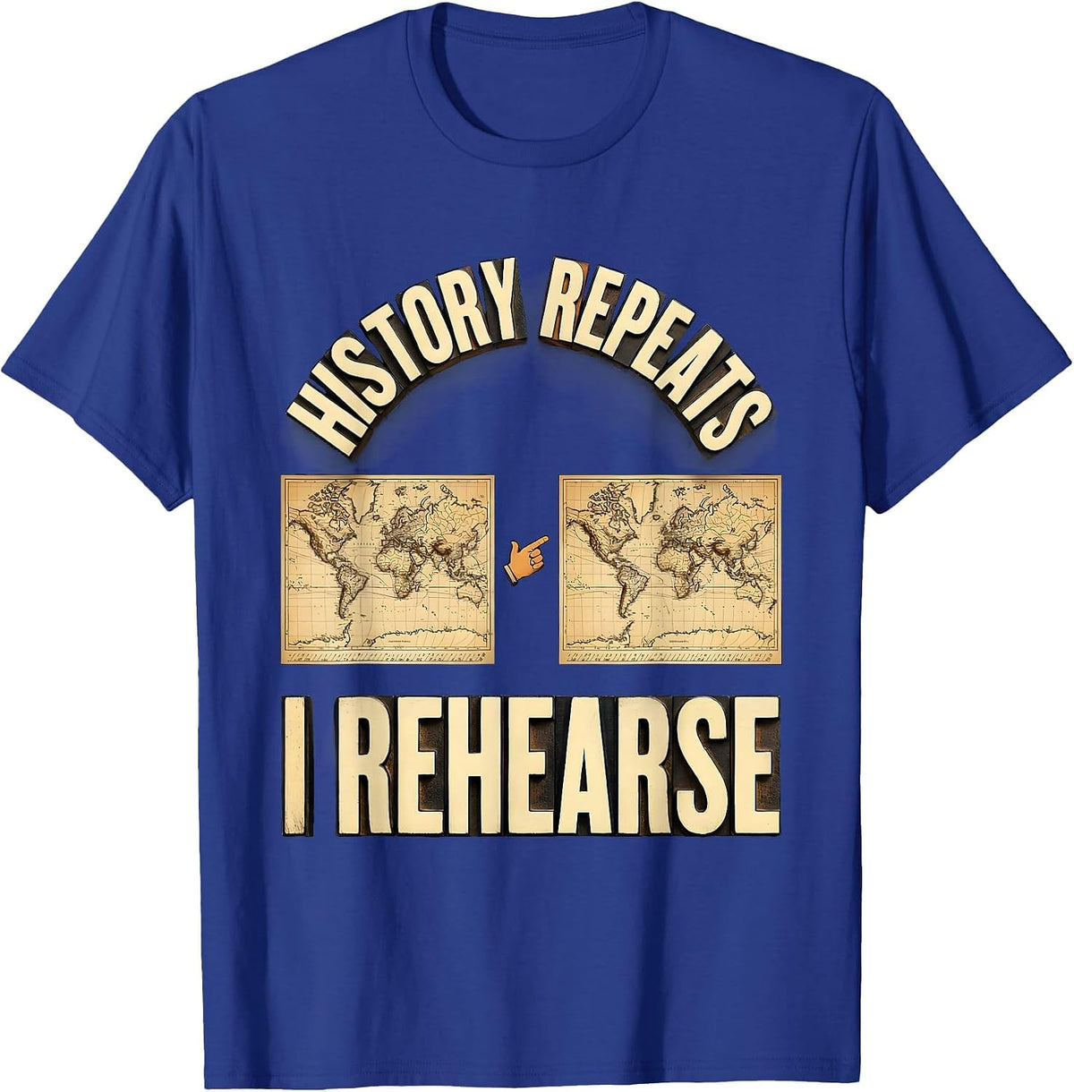 Men's History Repeats I Rehearse Funny History Teacher Back To T-Shirt - Royal Blue