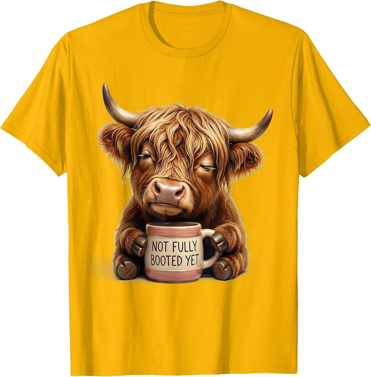 Not Fully Booted Yet Cute Kawaii Highland Cow Coffee Lover T-Shirt - Golden Yellow