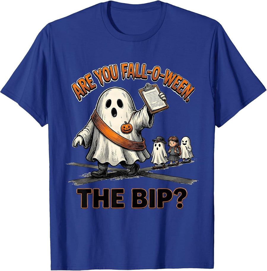 Are You Fall-O-Ween The BIP Funny Teacher Halloween Ghost T-Shirt - Royal Blue