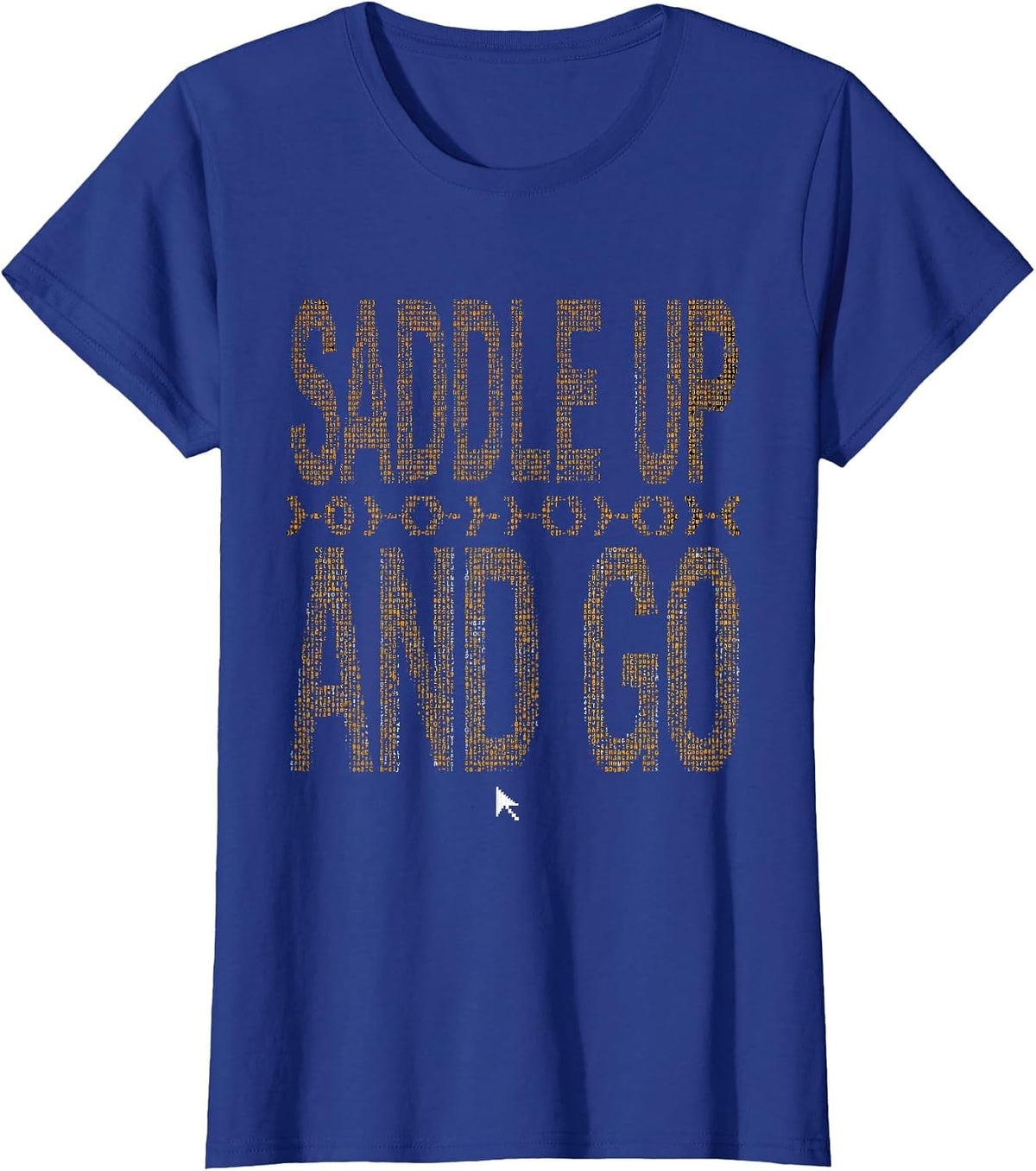 Women's Saddle Up and Go Cycling Bike Rider Design T-Shirt - Royal Blue