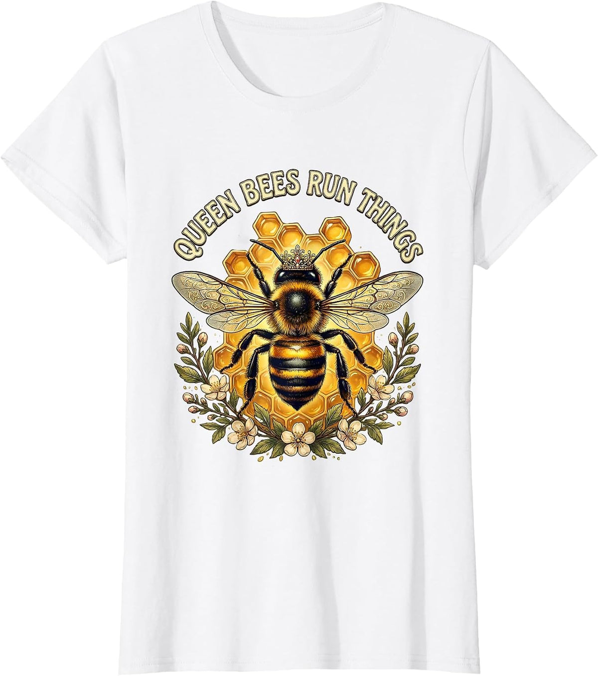 Women's Queen Bees Run Things Bold Bee Design T-Shirt - White