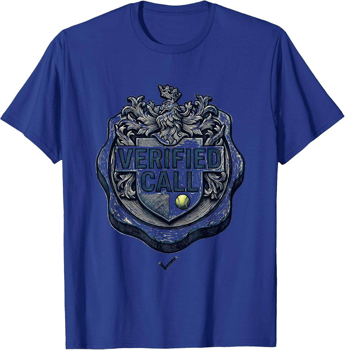 Verified Call Funny Tennis Player Humor T-Shirt - Royal Blue