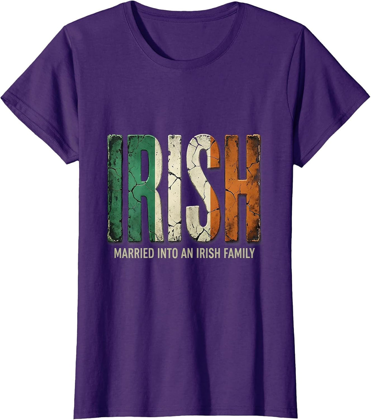 Women's Married Into An Irish Family Funny Heritage Spouses Gift T-Shirt - Purple