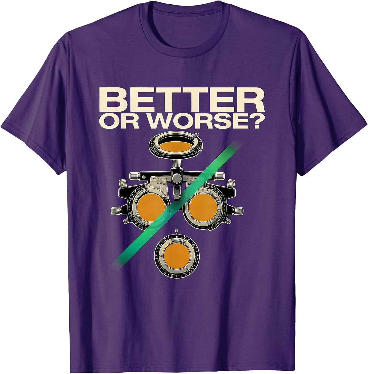 Men's Better Or Worse Exploded View Technical Optometrist Eye-Care T-Shirt - Purple