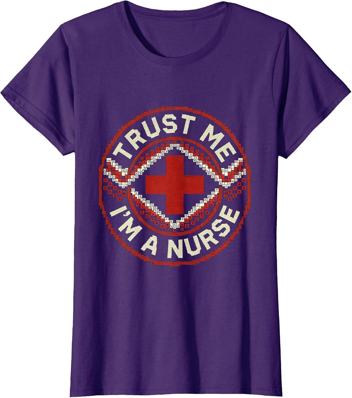 Women's Trust Me I'm a Nurse Proud Nursing Design T-Shirt - Purple