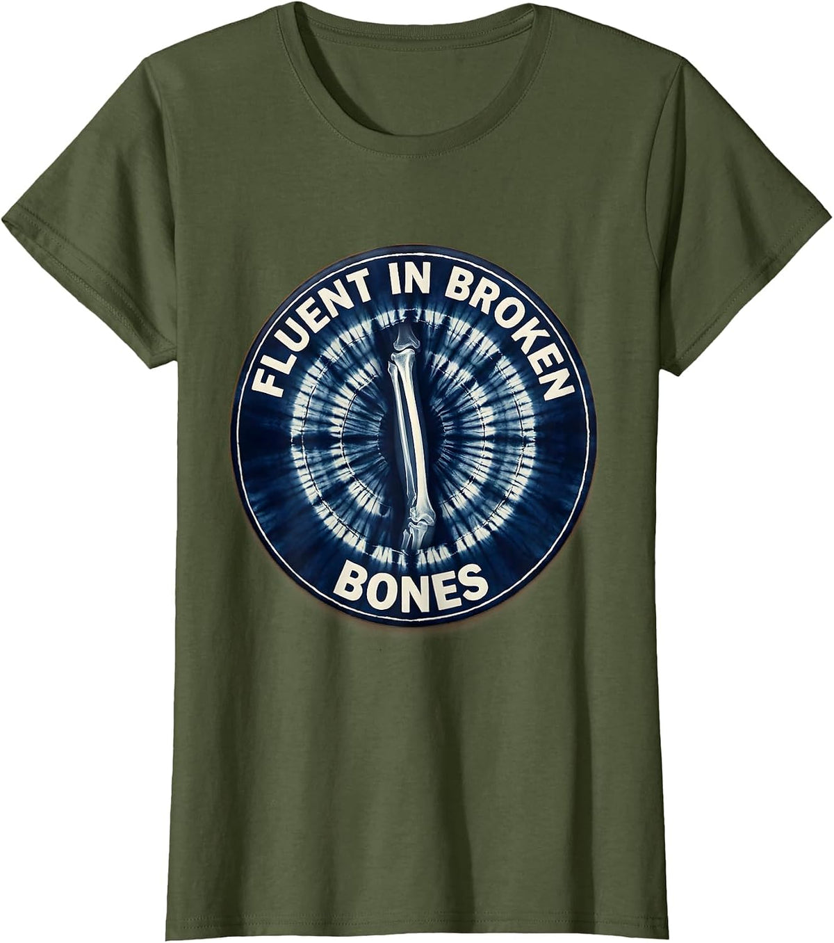 Women's Fluent In Broken Bones Radiology Design T-Shirt - Olive Green