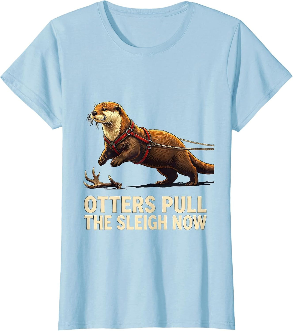 Women's Otters Pull The Sleigh Now Funny Otter Christmas Animal T-Shirt - Baby Blue