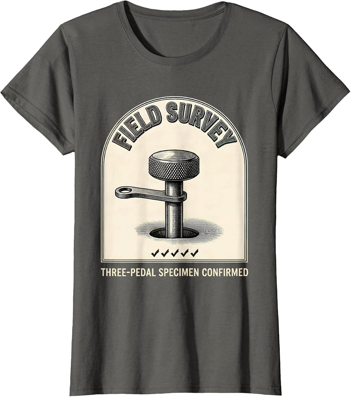 Women's Field Survey: Three-Pedal Specimen Confirmed Car Guy T-Shirt - Asphalt Grey