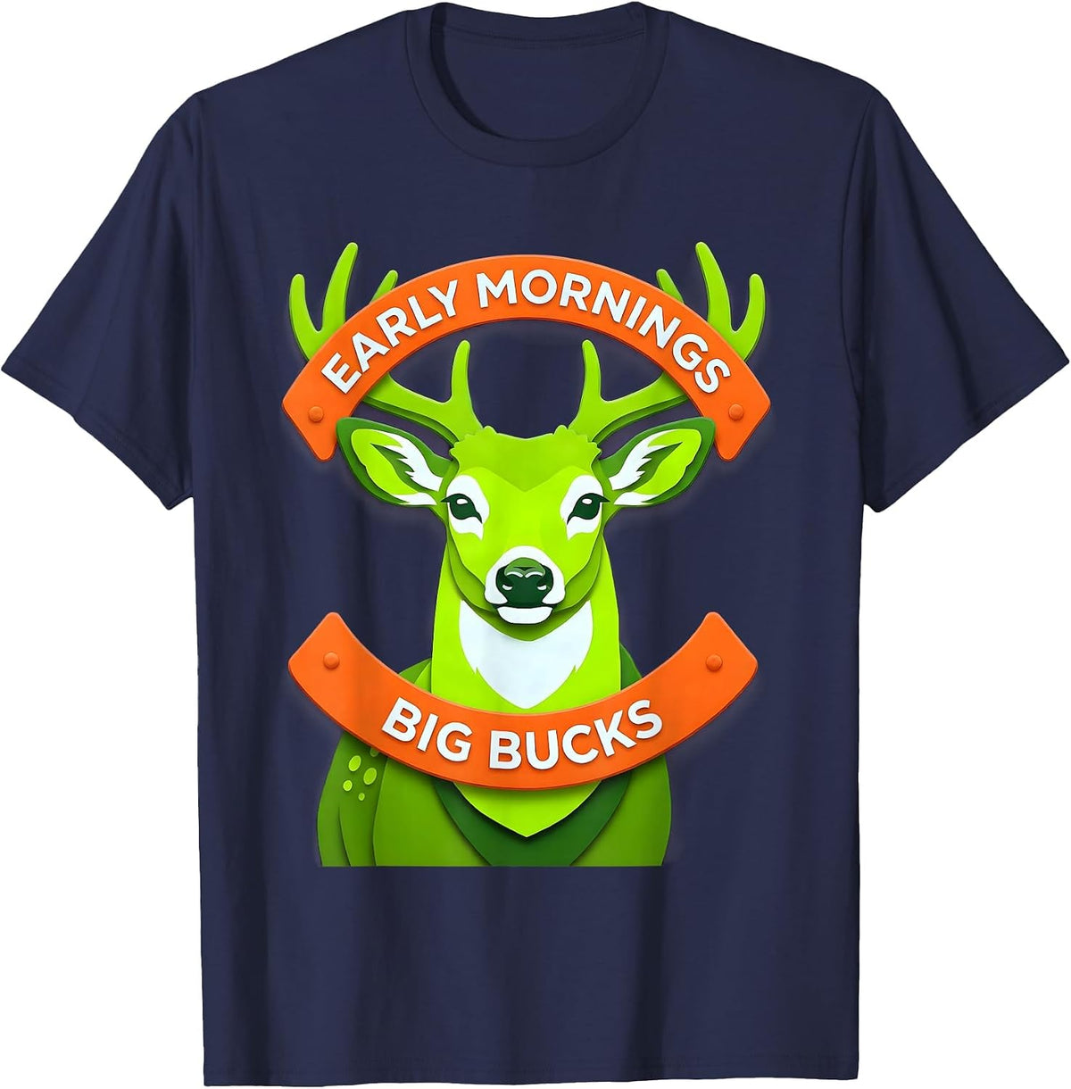 Men's Early Mornings Big Bucks Deer Hunting Design T-Shirt - Navy Blue