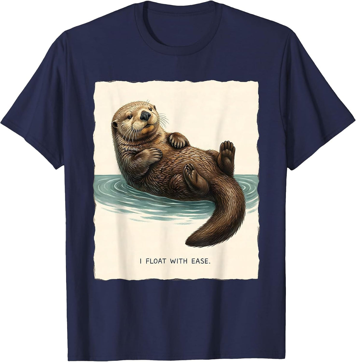 I Float With Ease Storybook Sea Otter Nature Humor T-Shirt - Navy Blue