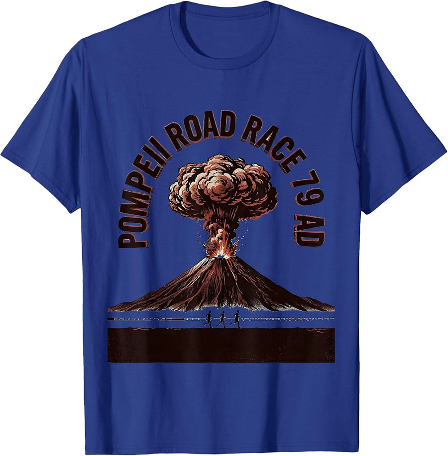 Pompeii Road Race 79 AD Funny Volcano Geography T-Shirt - Royal Blue