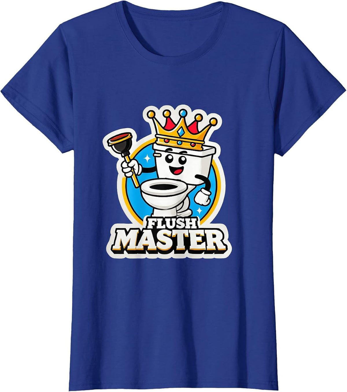 Funny Flush Master Cartoon Toilet Bathroom Plumber Joke T-Shirt - Royal Blue